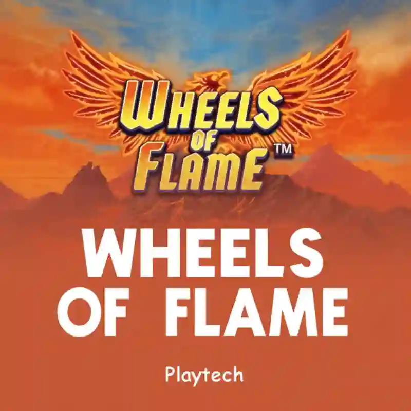 Wheels of Flame